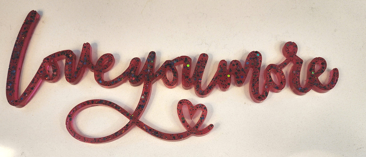 Love You More Wall Piece